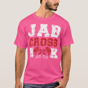 Jab Cross Hook Kickboxing Kickboxer T-Shirt