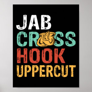 Jab Cross Hook Uppercut Boxer Workout Männer Fraue Poster
