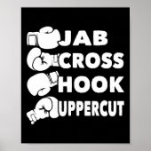 Jab Cross Hook Uppercut - Boxing Lover Gym Boxer K Poster (Vorne)