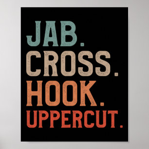 Jab Cross Hook Uppercut Kickboxer Kickboxen Poster