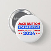 Jack Burton für Präsident 2024 Button (Vorne & Hinten)
