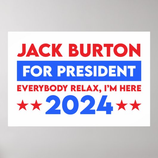 Jack Burton für Präsident 2024 Poster (Vorne)