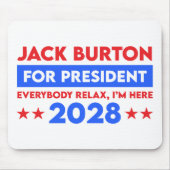 Jack Burton für Präsident 2028 Mousepad (Vorne)