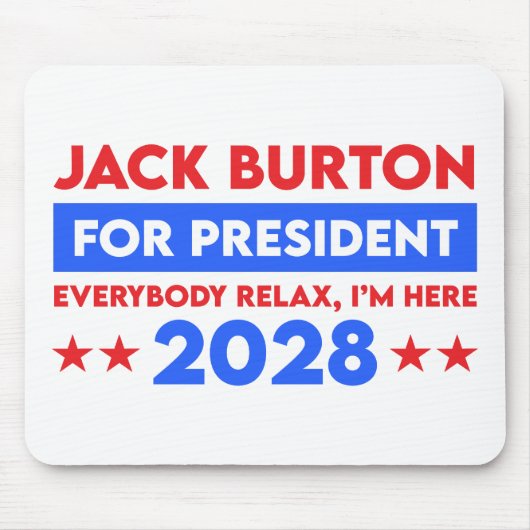 Jack Burton für Präsident 2028 Mousepad (Vorne)