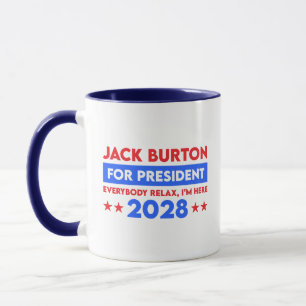 Jack Burton für Präsident 2028 Tasse