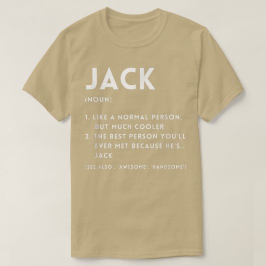Jack Definition Funny Personalized Name For Jack B T-Shirt (Design vorne)