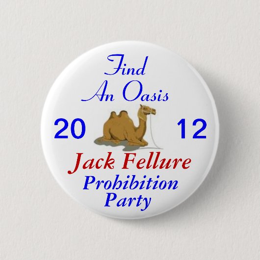Jack Fellure Verbot-Party 2012 Button (Vorderseite)