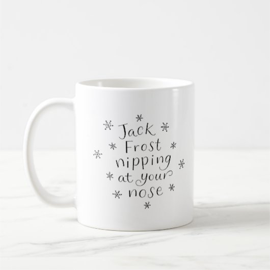 Jack Frost, das an Ihrer Nasen-Tasse klemmt Kaffeetasse (Links)