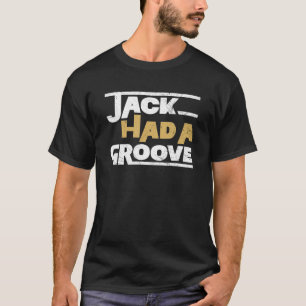 Jack hatte einen Groove House Music Rave DJ Raver T-Shirt