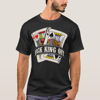 Jack King Off Poker Card Player Casino Gambler Ga T-Shirt