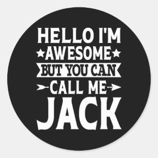 Jack Name Hallo, ich bin Phantastisch nennen mich Runder Aufkleber
