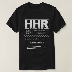 Jack Northrop Field/Hawthorne Airport HHR T - Shir T-Shirt