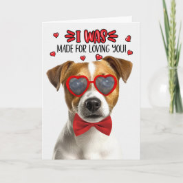 Jack Russell Dog Made for Loving You Valentine Feiertagskarte