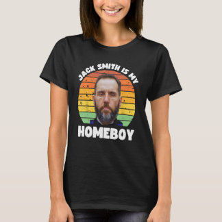 Jack Smith ist mein Homeboy Jack Smith Fan Club T-Shirt