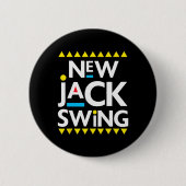 Jack Swing 90s R&b Hip Hop Button (Vorderseite)