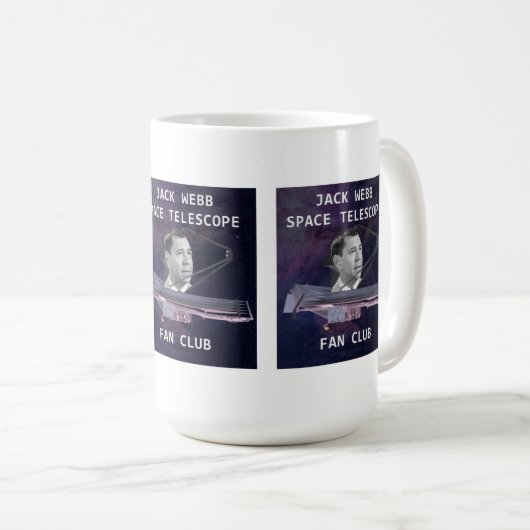 Jack Webb Space Telescope Fansklub Kaffee Tasse (VorderseiteRechts)
