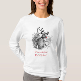 Jackalope, Wer braucht diesen Rudolf-Kerl? hoodie T-Shirt