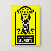 Jackass Award Button (Vorderseite)