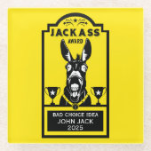Jackass Award Glasuntersetzer (Vorderseite)