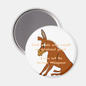 Jackass Whisperer Magnet (Vorderseite/Rückseite)