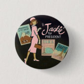 Jackie Kennedy für Präsident Button (Vorderseite)