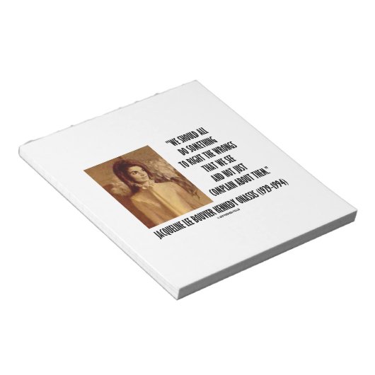 Jackie Kennedy macht etwas Richtiges Notizblock (angewinkelt)