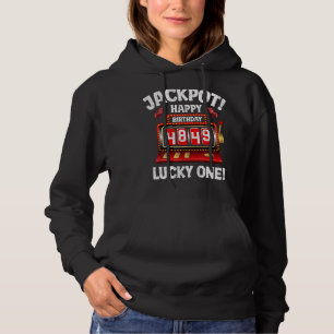 Jackpot Happy 49. Geburtstag Bday Celebrant Slot M Hoodie