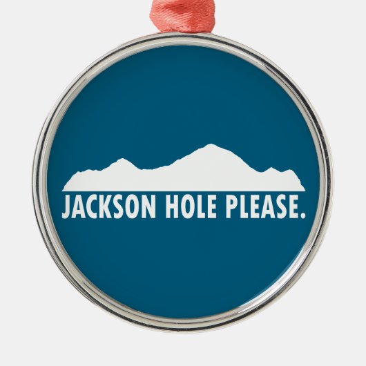 Jackson Hole Wyoming Please Ornament Aus Metall (Vorne)