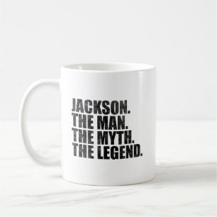 Jackson Name, Jackson Der Mann Der Mythos Die Lege Kaffeetasse