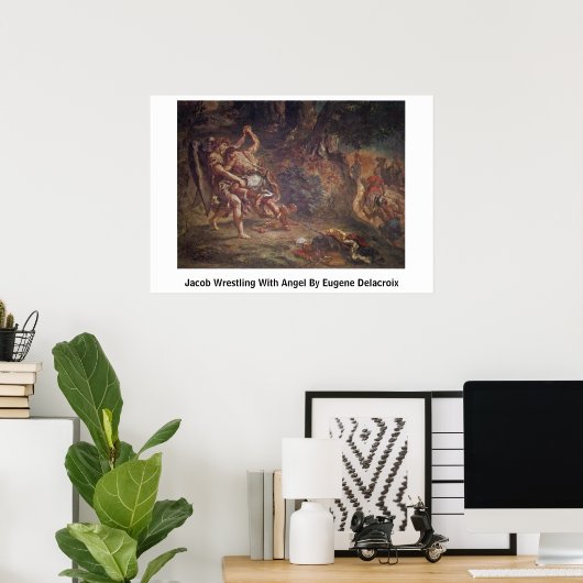 Jacob Wrestling mit Engel von Eugene Delacroix Poster (Heimbüro)