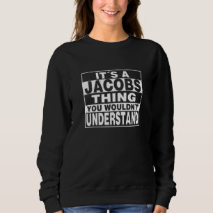 JACOBS Nachname Personalisiertes Geschenk Sweatshirt