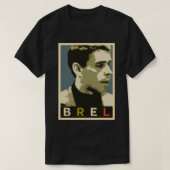 Jacques Brel Classic T - Shirt (Design vorne)