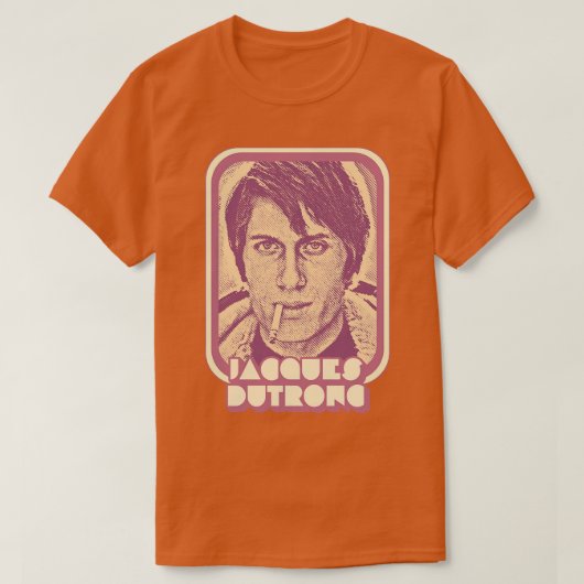 Jacques Dutronc Retro Frankophile Design 1 T-Shirt (Design vorne)