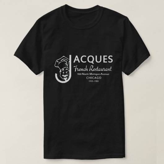 Jacques French Restaurant, Chicago, Illinois T-Shirt (Design vorne)