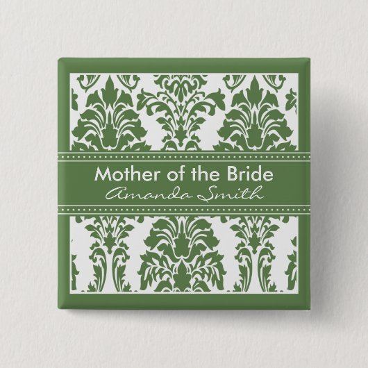 Jade-Damast-Brautparty - Mutter der Braut Button (Vorderseite)
