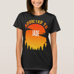 Jade für Jade T-Shirt