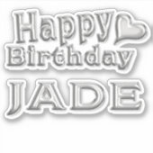 Jade Happy Birthday silver Aufkleber Sticker (Vorderseite)