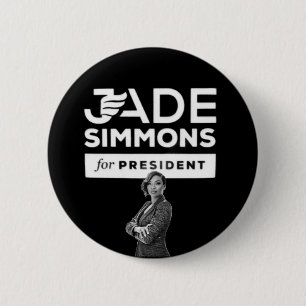 Jade Simmons for President Button