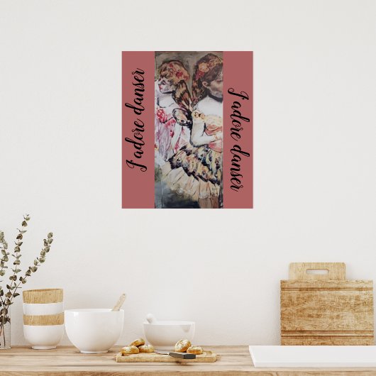 J'adore danser poster (Küche)