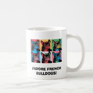 J'ADORE FRANZÖSISCHE BULLDOGGEN! KAFFEETASSE
