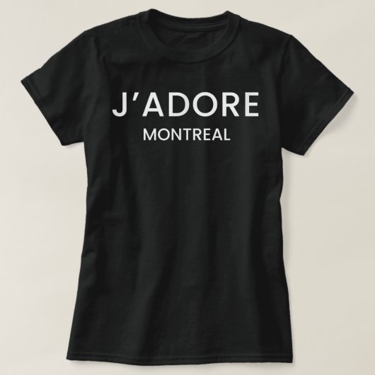 Jadore Montreal French Speaking I Love Montreal Ca T-Shirt (Design vorne)