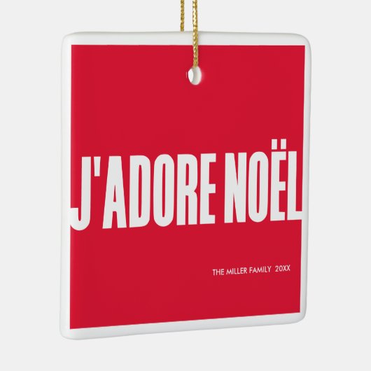 J'adore Noël! Keramikornament (Rechts)