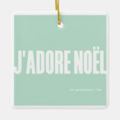 J'adore Noël! Keramikornament (Vorderseite)