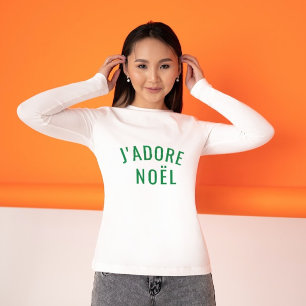 J'ADORE NOËL Liebe Weihnachten / Weihnachten T-Shirt