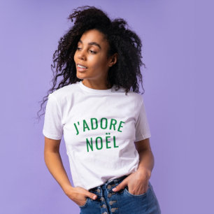 J'ADORE NOËL Liebe Weihnachtsfeiertage Moderne Mod T-Shirt