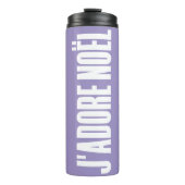J'adore Noël! Thermosbecher (Vorderseite)