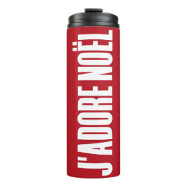 J'adore Noël! Thermosbecher