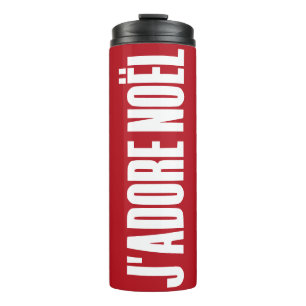 J'adore Noël! Thermosbecher