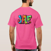 JAF-Graffiti-Stil - bunte urbane Kunsttypografie T-Shirt (Rückseite)