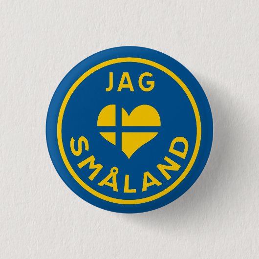 Jag älskar Småland - I love Småland Button (Vorderseite)